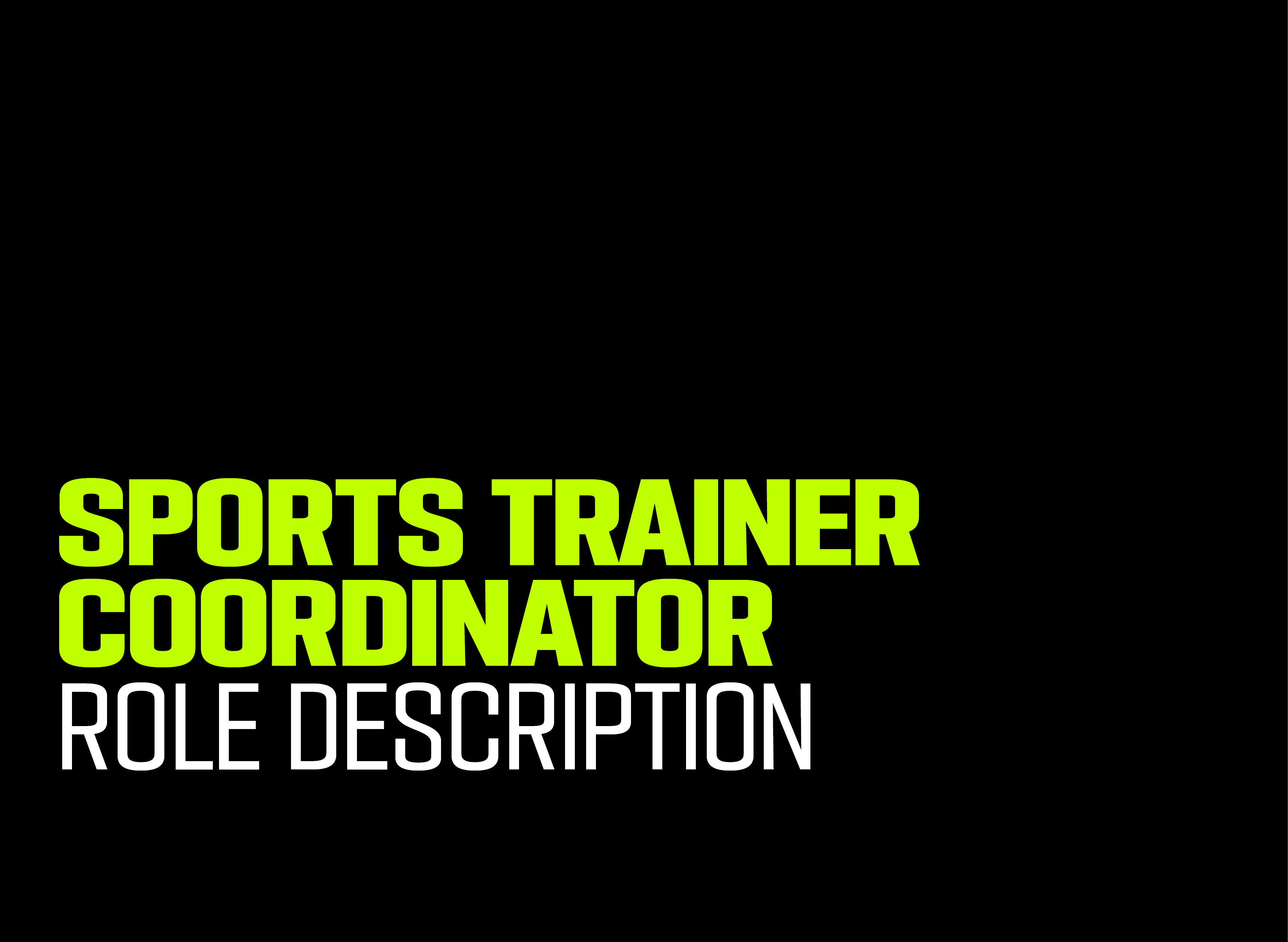 Sports Trainer Coordinator Role Description Play AFL